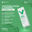 Vacation Facial Cleansing Hydro Gel 200ml